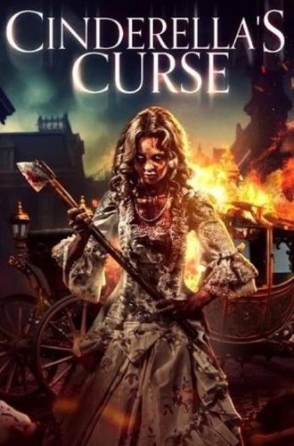 Золушка: Кровавые туфельки / Cinderella's Curse (2024)