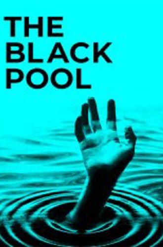 The Black Pool (2024)