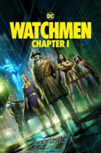 Хранители: Часть 1 / Watchmen: Chapter I (2024) WEB-DLRip-AVC | RGB