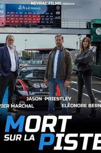 Смерть на трассе / Mort sur la piste (2023)