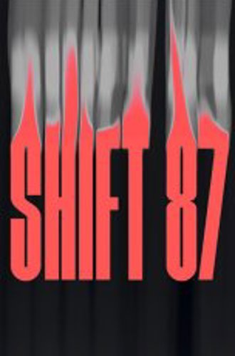 Shift 87 (2024)