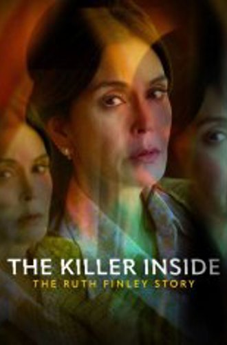 Тайный убийца: История Рут Финли / The Killer Inside: The Ruth Finley Story (2024) WEB-DL 1080p