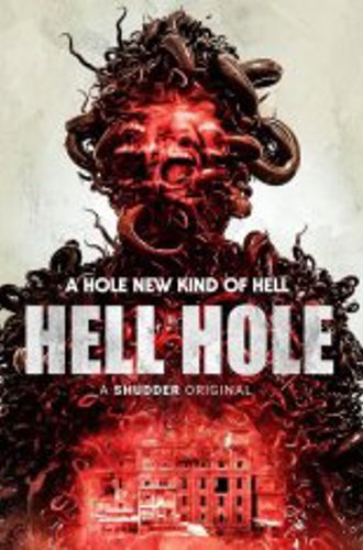 Адская дыра / Hell Hole (2024) WEB-DLRip