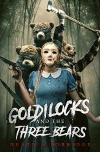 Златовласка и три медведя: Смерть и каша / Goldilocks and the Three Bears: Death and Porridge (2024) WEB-DLRip