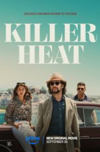 Убийственная жара / Killer Heat (2024) WEB-DLRip