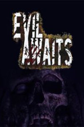 Evil Awaits (2024)