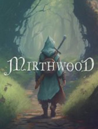 Mirthwood