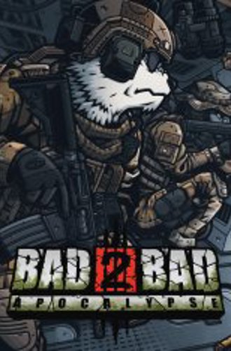 Bad 2 Bad: Apocalypse (2024)