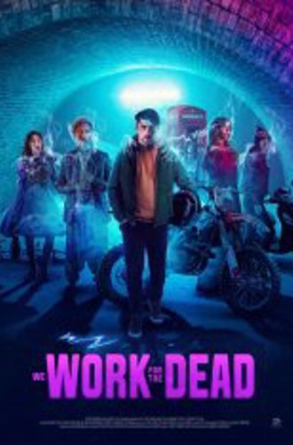 Мы работаем на мертвецов / We Work for the Dead (2024) WEB-DLRip