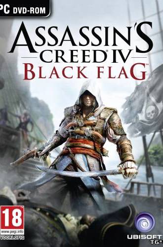 Assassin’s Creed IV: Black Flag (2013/PC/Rip/Rus) by Fenixx русская версия со всеми дополнениями
