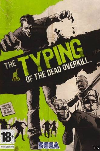 The Typing of The Dead: Overkill (2013/PC/Rus) by R.G. Revenants