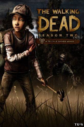 The Walking Dead: The Game. Season 2: Episode 1 - 3 (2013/PC/RePack/Rus) от R.G. Механики
