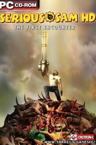 Serious Sam HD - The First Encounter (2001/PC/RePack/Rus) by LMFAO