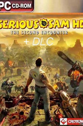 Serious Sam HD. The Second Encounter + DLC Fusion (Rus/Repack) By Devil123