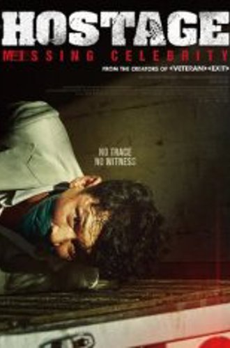 Заложник / Hostage: Missing Celebrity / Injil (2021) WEB-DL 1080р