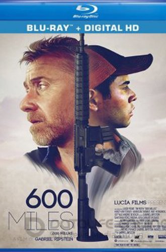 600 миль / 600 Millas (2015) BDRip 720p | А