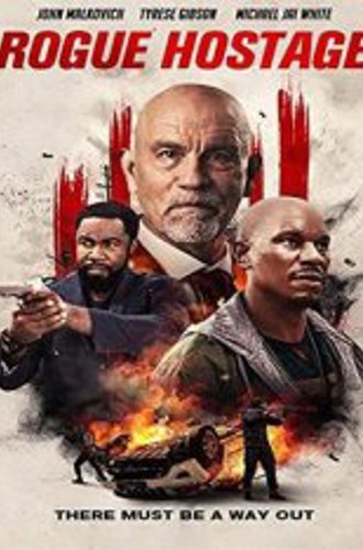 Бандит-заложник / Rogue Hostage (2021) WEB-DL 1080p