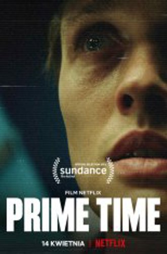 Прайм-тайм / Prime Time (2021) WEB-DL 1080p | Netflix