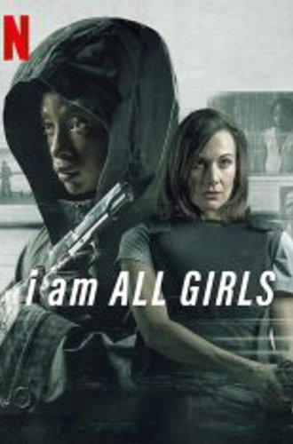 Я - все эти девочки / I Am All Girls (2021) WEB-DL 1080p | Pazl Voice