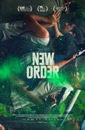Новый порядок / New Order / Nuevo orden (2020) WEB-DLRip | HDRezka Studio