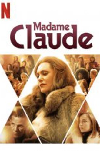 Мадам Клод / Madame Claude (2021) WEB-DL 1080p | Pazl Voice