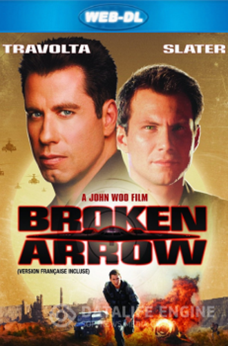 Сломанная стрела / Broken Arrow (1996) WEB-DLRip-AVC | P | Open Matte