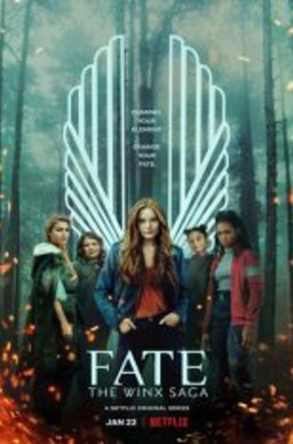 Судьба: Сага клуба Винкс / Fate: The Winx Saga [Полный сезон] (2021) WEB-DL 1080p | Невафильм