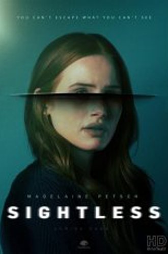 Незрячая / Слепая / Sightless (2020) WEB-DLRip | Невафильм