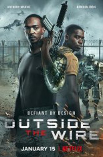 Смертельная зона / Outside the Wire (2021) WEB-DLRip | VSI Moscow