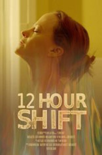 12-часовая смена / 12 Hour Shift (2020) WEB-DLRip