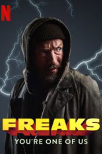 Фрики: Ты один из нас / Freaks: You're One of Us (2020) WEB-DLRip