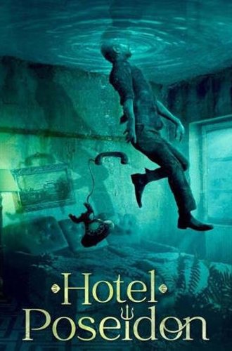 Отель «Посейдон» / Hotel Poseidon (2021)