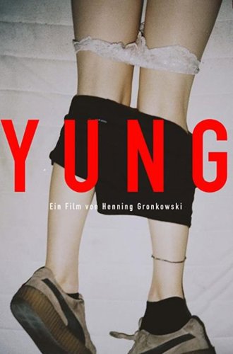 Молодые / Yung (2018)