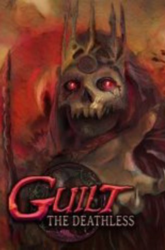 GUILT: The Deathless (2022)