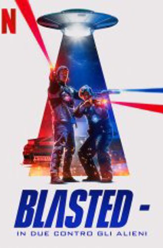 Двое против пришельцев / Blasted (2022) WEB-DLRip