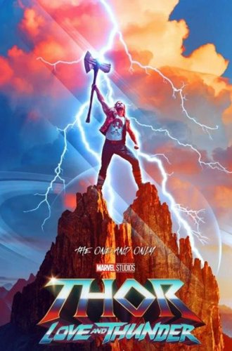 Тор: Любовь и гром / Thor: Love and Thunder (2022)