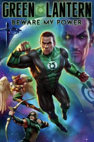 Зелёный Фонарь: Берегись моей силы / Green Lantern: Beware My Power (2022)