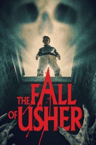 Падение Ашеров / The Fall of Usher (2021)