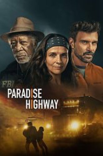 Райское шоссе / Paradise Highway (2022) WEB-DL 1080p