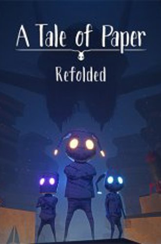 A Tale of Paper: Refolded (2022)