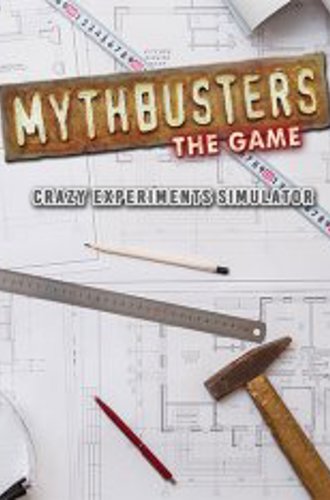 MythBusters: The Game – Crazy Experiments Simulator (2022)