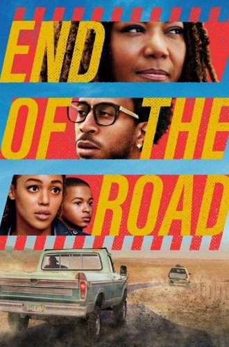 Конец дороги / End of the Road (2022)