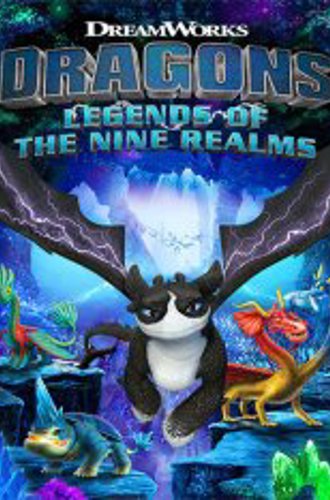 DreamWorks Dragons: Legends of The Nine Realms (2022)