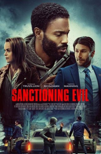 Разрешение на зло / Sanctioning Evil (2022)