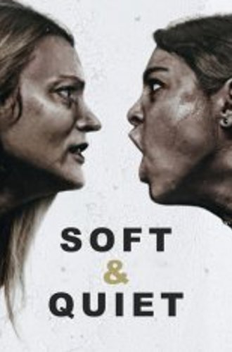 Тихо и мирно / Soft & Quiet (2022) WEB-DL 1080p