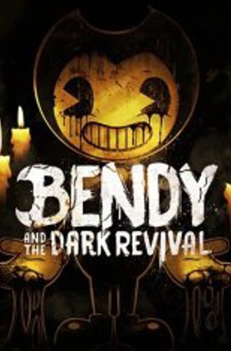 Bendy and the Dark Revival (2022)