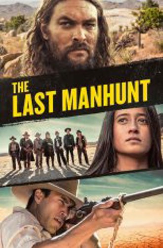 Последняя охота / The Last Manhunt (2022) WEB-DL 1080p