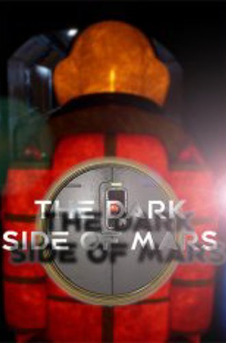 The Dark Side of Mars (2023)