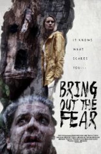 Высвобождая страх / Bring Out the Fear (2021) WEB-DL 1080p