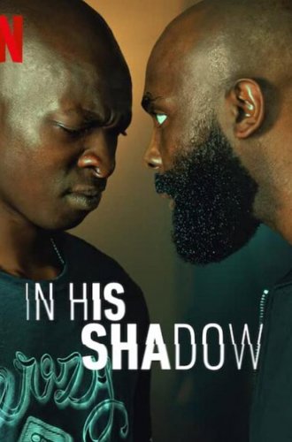 В его тени / Le Roi des Ombres (In His Shadow) (2023)